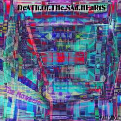 Death Of The Sad Hearts : The Nowhere